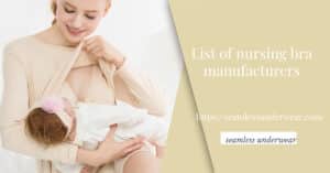 List of nursing bra manufacturers